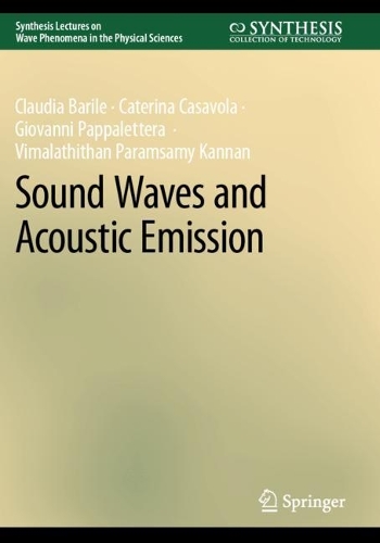 Sound Waves and Acoustic Emission. 2023 ed.