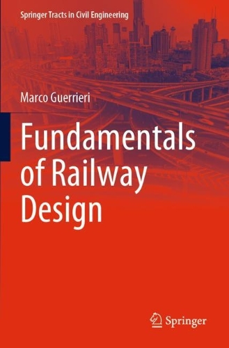 Fundamentals of Railway Design. 2023 ed.