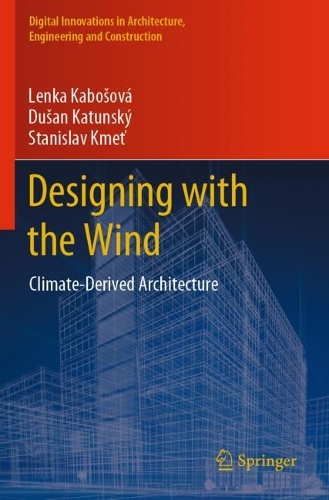 Designing with the Wind: Climate-Derived Architecture. 2023 ed.
