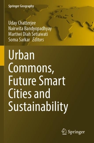Urban Commons, Future Smart Cities and Sustainability. 2023 ed.