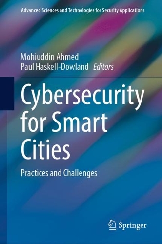 Cybersecurity for Smart Cities: Practices and Challenges. 2023 ed.