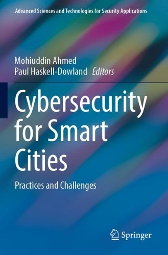 Cybersecurity for Smart Cities: Practices and Challenges. 2023 ed.