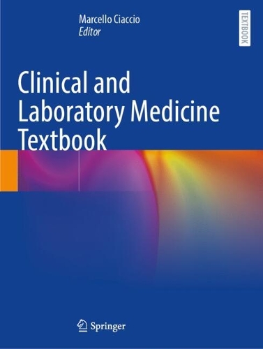 Clinical and Laboratory Medicine Textbook.