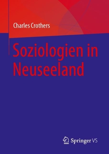 Soziologien in Neuseeland. 1. Aufl. 2023