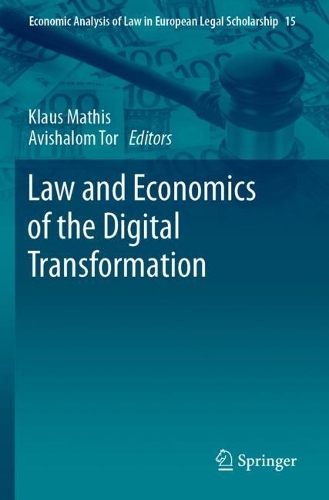 Law and Economics of the Digital Transformation. 2023 ed.