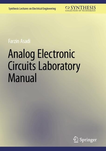 Analog Electronic Circuits Laboratory Manual. 2023 ed.