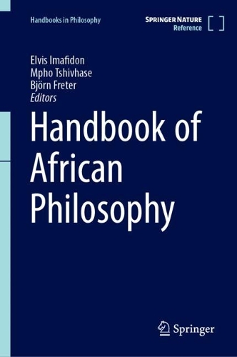 Handbook of African Philosophy.