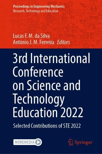 3rd International Conference on Science and Technology Education 2022: Selected Contributions of STE 2022. 2023 ed.