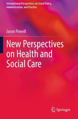 New Perspectives on Health and Social Care. 2023 ed.