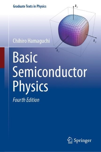 Basic Semiconductor Physics. Fourth Edition 2023