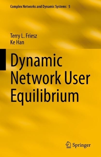 Dynamic Network User Equilibrium.