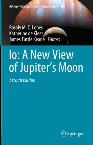 Io: A New View of Jupiter's Moon. Second Edition 2023
