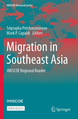 Migration in Southeast Asia: IMISCOE Regional Reader. 1st ed. 2023