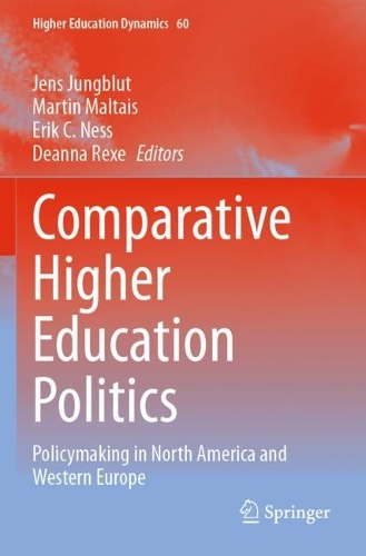 Comparative Higher Education Politics: Policymaking in North America and Western Europe. 2023 ed.