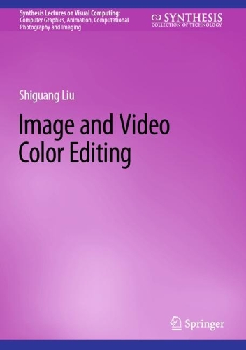 Image and Video Color Editing. 2023 ed.