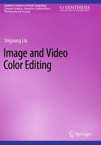 Image and Video Color Editing. 2023 ed.