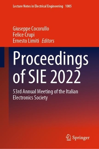 Proceedings of SIE 2022: 53rd Annual Meeting of the Italian Electronics Society. 2023 ed.