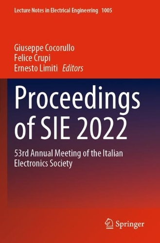 Proceedings of SIE 2022: 53rd Annual Meeting of the Italian Electronics Society. 2023 ed.