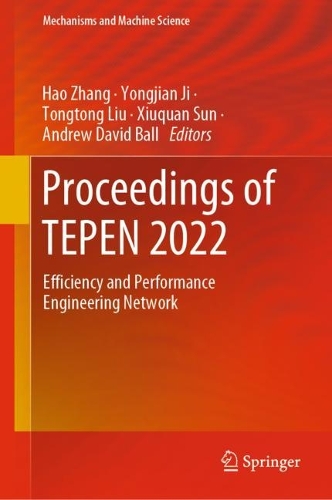 Proceedings of TEPEN 2022: Efficiency and Performance Engineering Network.