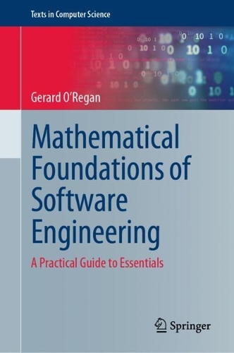 Mathematical Foundations of Software Engineering: A Practical Guide to Essentials.