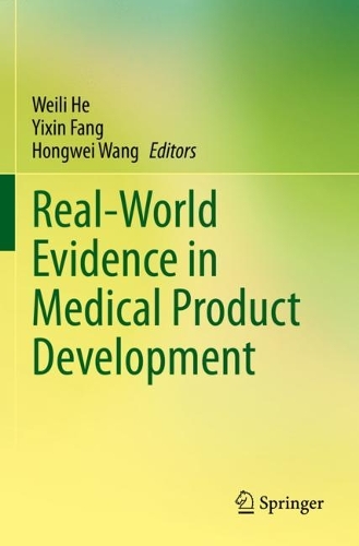 Real-World Evidence in Medical Product Development.