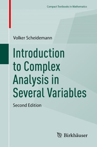Introduction to Complex Analysis in Several Variables.