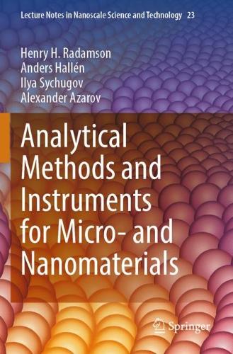 Analytical Methods and Instruments for Micro- and Nanomaterials. 2023 ed.