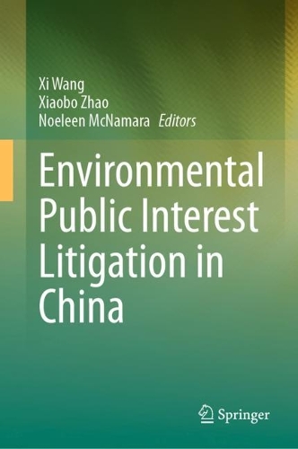 Environmental Public Interest Litigation in China.