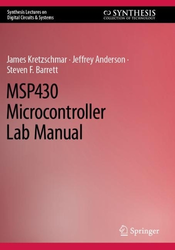 MSP430 Microcontroller Lab Manual. 2023 ed.