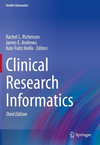 Clinical Research Informatics. Third Edition 2023