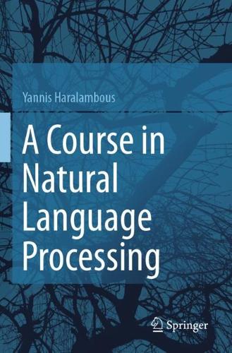 A Course in Natural Language Processing.