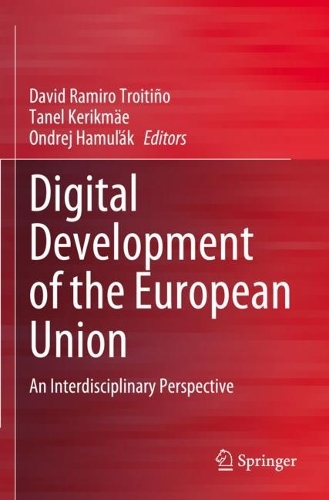 Digital Development of the European Union: An Interdisciplinary Perspective. 2023 ed.