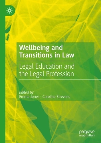 Wellbeing and Transitions in Law