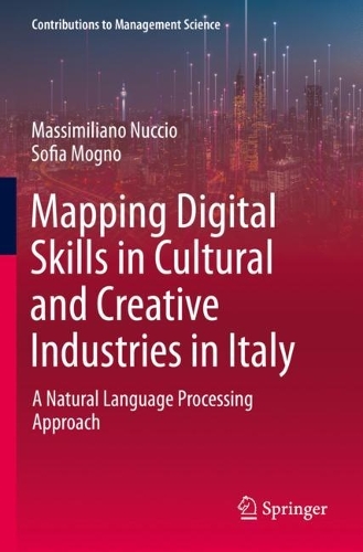 Mapping Digital Skills in Cultural and Creative Industries in Italy: A Natural Language Processing Approach. 2023 ed.