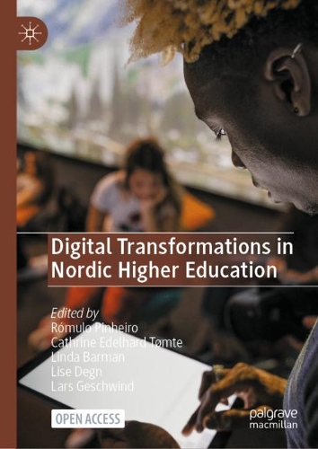 Digital Transformations in Nordic Higher Education.