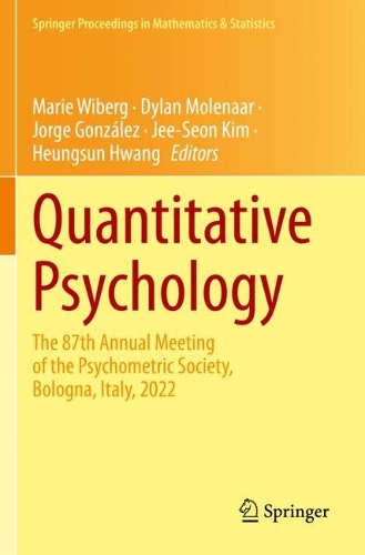 Quantitative Psychology: The 87th Annual Meeting of the Psychometric Society, Bologna, Italy, 2022. 2023 ed.