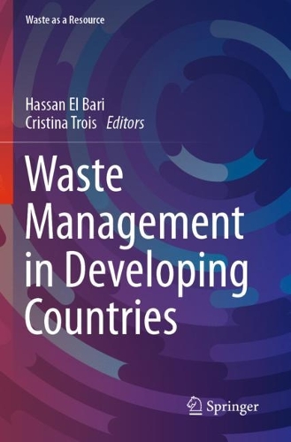 Waste Management in Developing Countries. 2023 ed.