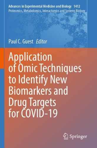 Application of Omic Techniques to Identify New Biomarkers and Drug Targets for COVID-19.