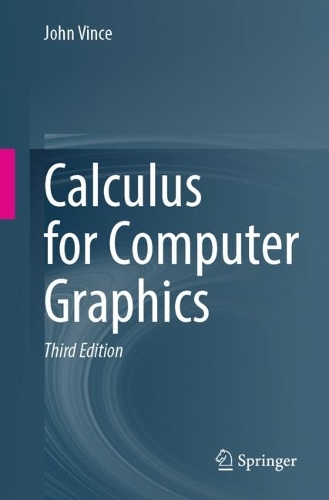 Calculus for Computer Graphics. Third Edition 2023