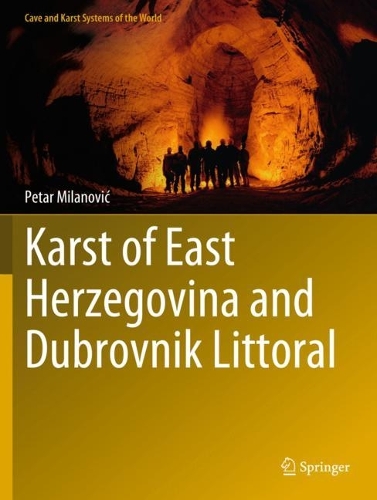 Karst of East Herzegovina and Dubrovnik Littoral. 2023 ed.