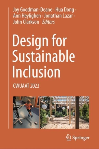 Design for Sustainable Inclusion: CWUAAT 2023. 2023 ed.
