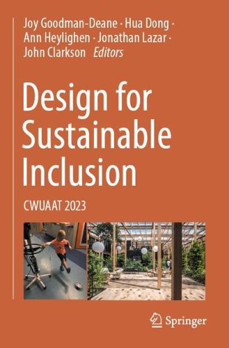Design for Sustainable Inclusion: CWUAAT 2023. 2023 ed.