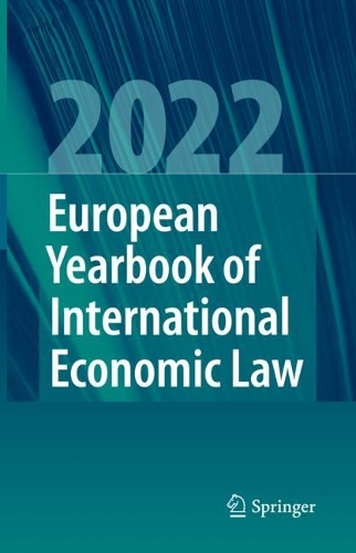 European Yearbook of International Economic Law 2022.