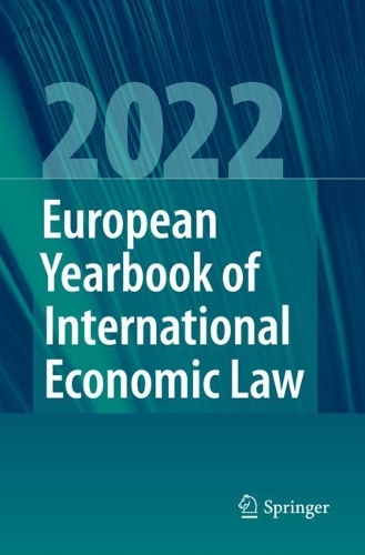 European Yearbook of International Economic Law 2022. 2023 ed.
