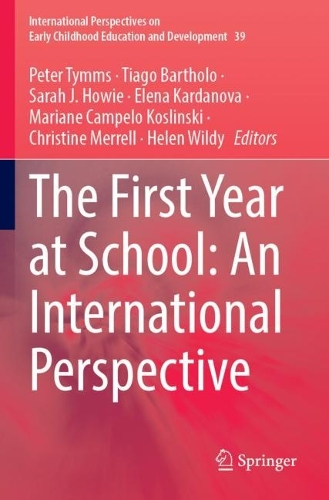 The First Year at School: An International Perspective. 2023 ed.