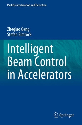 Intelligent Beam Control in Accelerators. 2023 ed.
