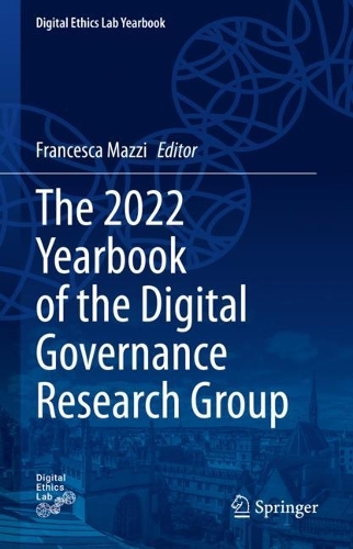 The 2022 Yearbook of the Digital Governance Research Group.