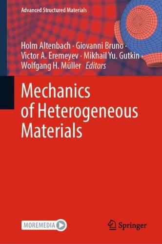 Mechanics of Heterogeneous Materials. 2023 ed.