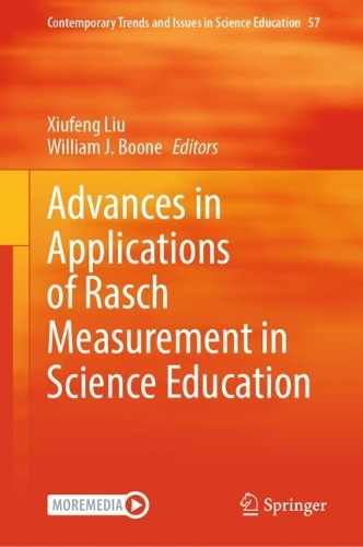 Advances in Applications of Rasch Measurement in Science Education. 2023 ed.