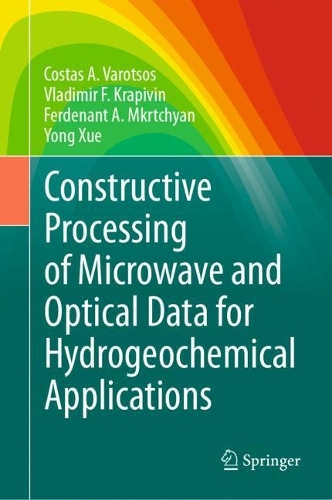 Constructive Processing of Microwave and Optical Data for Hydrogeochemical Applications. 2023 ed.